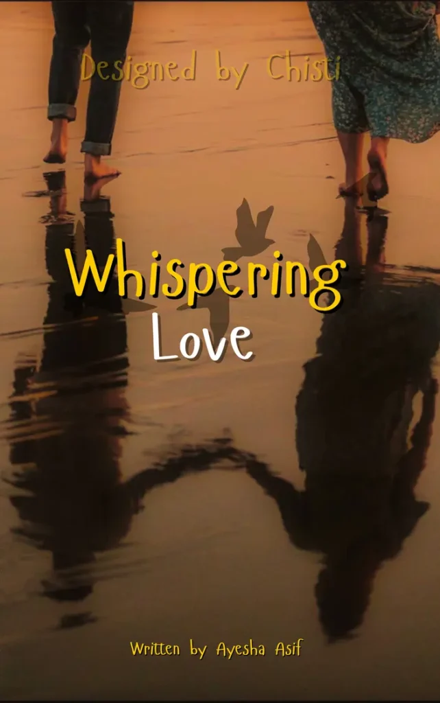 Whispering Love by Ayesha Asif 1 Whispering Love by Ayesha Asif english novels